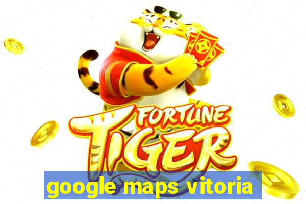 google maps vitoria